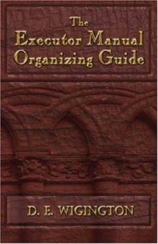 Paperback The Executor Manual Organizing Guide Book