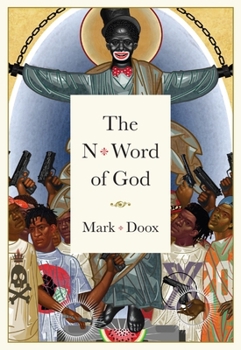 Hardcover The N-Word of God Book