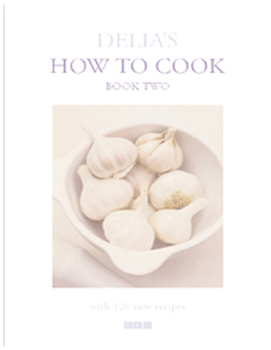 Delia's How to Cook Book Two - Book  of the Delia's How to Cook