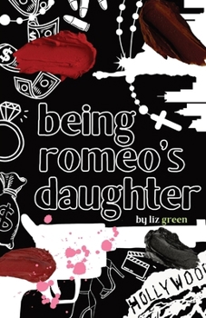 Paperback Being Romeo's Daughter Book