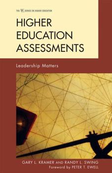 Hardcover Higher Education Assessments: Leadership Matters Book
