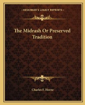 Paperback The Midrash Or Preserved Tradition Book