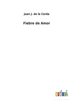 Paperback Fiebre de Amor [Spanish] Book
