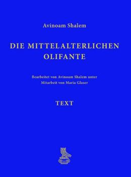 Hardcover Die Mittelalterlichen Olifante [German] Book