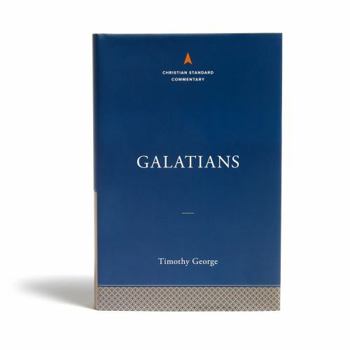 Hardcover Galatians: The Christian Standard Commentary Book