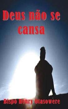 Paperback Deus não se cansa [Portuguese] Book