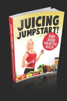Paperback Juicing Jumpstart Book