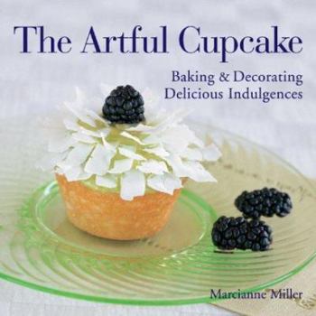 Hardcover The Artful Cupcake: The Fine Art of Containment & Concealment Book