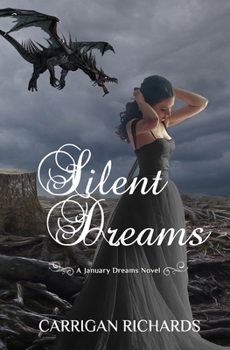 Paperback Silent Dreams (January Dreams Series) Book