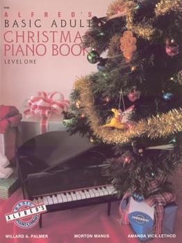 Paperback Alfred's Basic Adult Course Christmas, Bk 1 (Alfred's Basic Adult Piano Course, Bk 1) Book