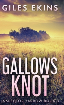 Hardcover Gallows Knot Book
