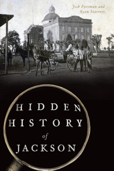 Paperback Hidden History of Jackson Book