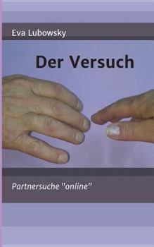Der Versuch