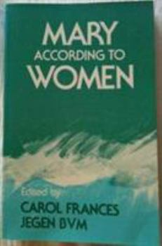 Paperback Mary According to Women Book