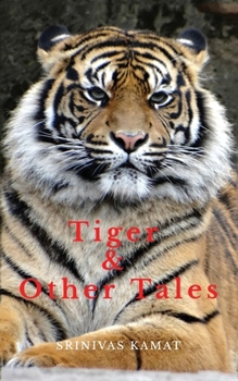 Paperback Tiger & Other Tales Book
