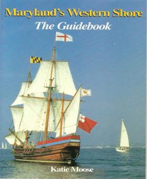 Paperback Maryland's Western Shore: The Guidebook Book
