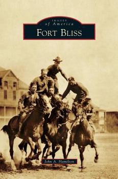 Hardcover Fort Bliss Book