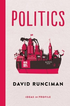 Politics: Ideas in Profile - Book  of the Ideas in Profile