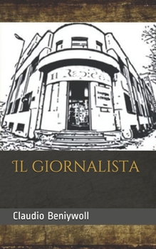 Paperback Il giornalista [Italian] Book