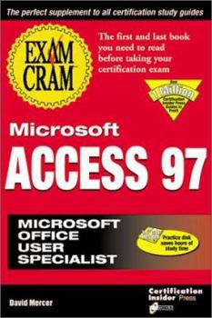 Paperback Microsoft Access 97 Exam Cram [With Disk] Book