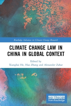 Paperback Climate Change Law in China in Global Context Book