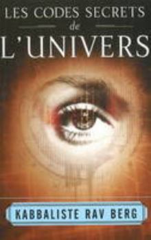 Secret Codes of the Universe (French Edition)