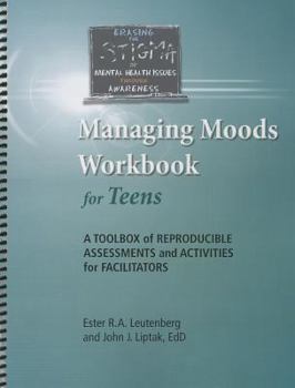 Paperback Managing Moods for Teens Book