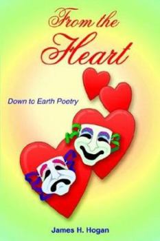 Paperback From the Heart: Down to Earth Poetry Book