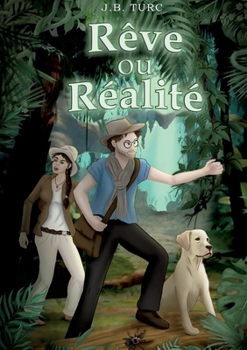 Paperback Rêve ou Réalité [French] Book