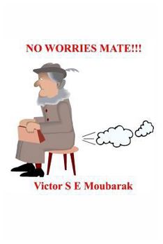 Paperback No Worries Mate!!! Book