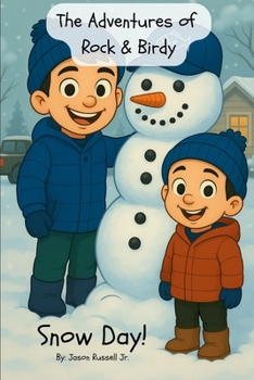 The Adventures of Rock and Birdy: Snow Day!
