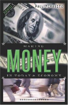 Paperback Making Money In Today's Economy Book