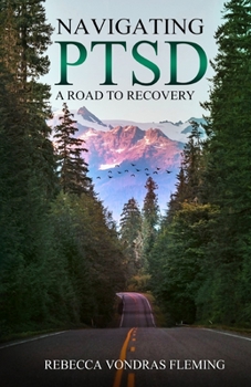 Paperback Navigating PTSD: A Road to Recovery Book
