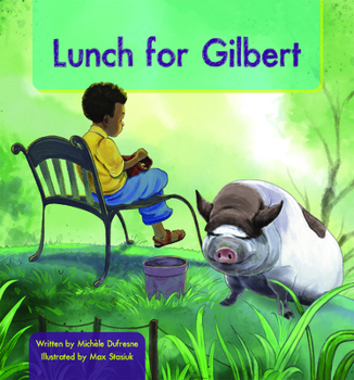 Lunch for Gilbert