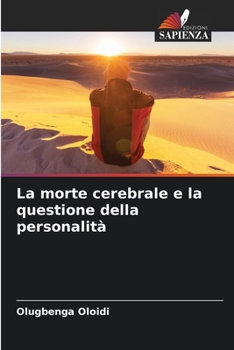 Paperback La morte cerebrale e la questione della personalità [Italian] Book