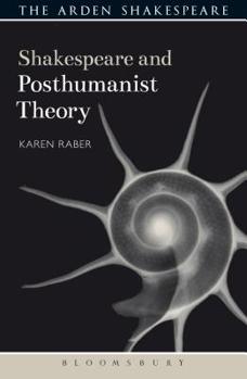 Paperback Shakespeare and Posthumanist Theory Book