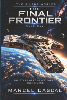 The Final Frontier (The Silent Worlds)