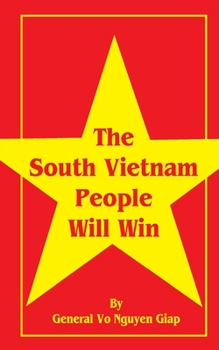 Paperback The South Vietnam People Will Win Book