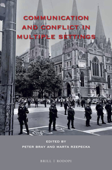 Paperback Communication and Conflict in Multiple Settings Book