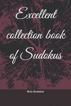 Paperback Excellent collection book of sudokus Book
