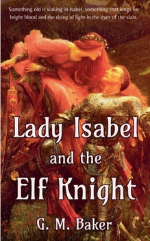 Paperback Lady Isabel and the Elf Knight Book