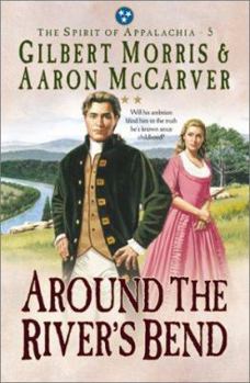 Paperback Around the River's Bend Book