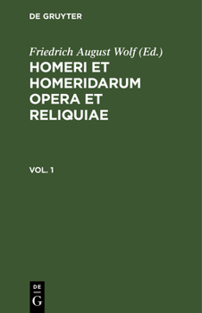 Hardcover Homerus: Om&#275;ru Ep&#275; = Homeri Et Homeridarum Opera Et Reliquiae. Vol 1 [Latin] Book