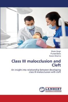 Paperback Class III malocclusion and Cleft Book