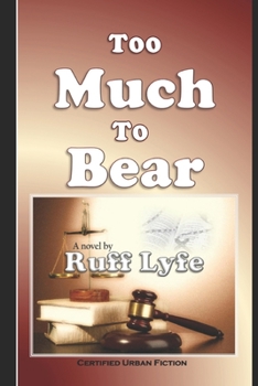 Paperback Too Much To Bear Book