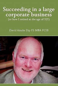 Paperback Succeeding in a large corporate business Book