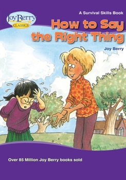 Paperback How To Say The Right Thing Book