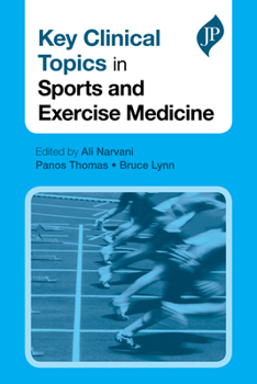 Paperback Key Clinical Topics in Sports and Exercise Medicine Book
