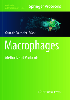 Paperback Macrophages: Methods and Protocols Book
