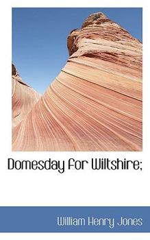 Paperback Domesday for Wiltshire; Book